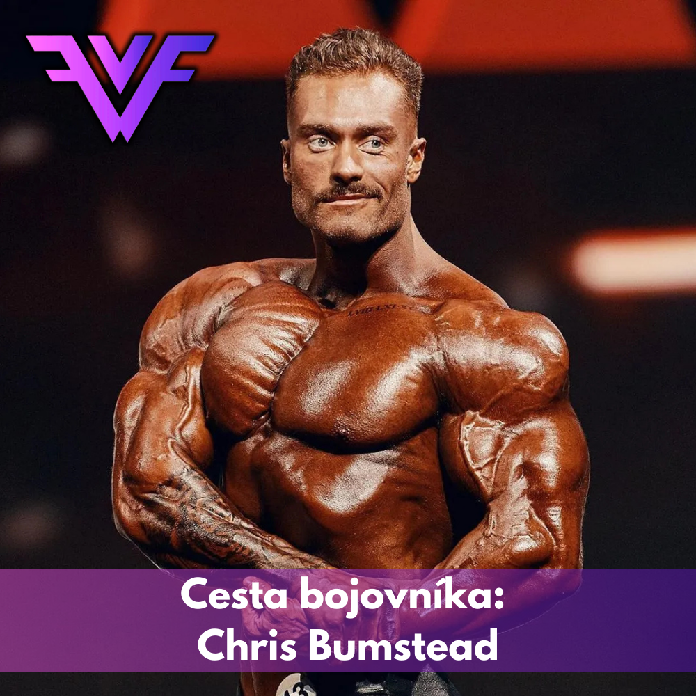 WF ČLÁNEK Cesta bojovníka Chris Bumstead